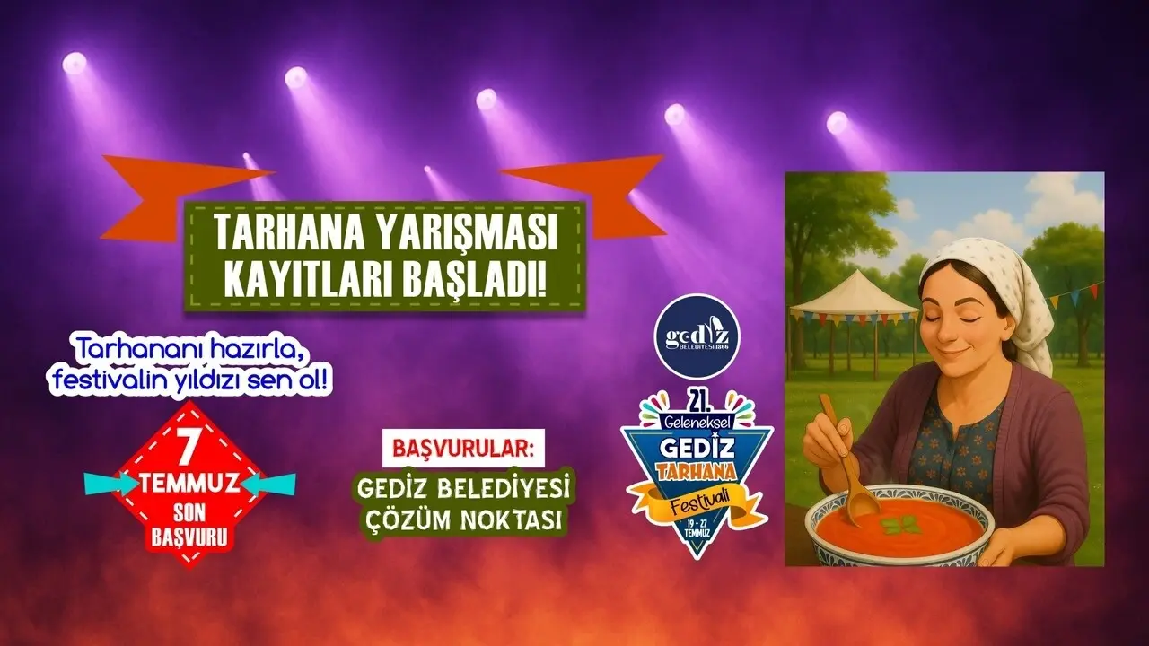 Gediz Tarhana Festivali 2025 - Tarhana Pişirme Yarışması Başvurusu ve Kayıtlar